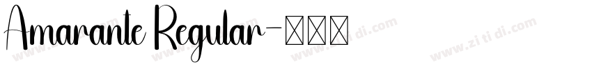 Amarante Regular字体转换 Amarante Regular字体转换